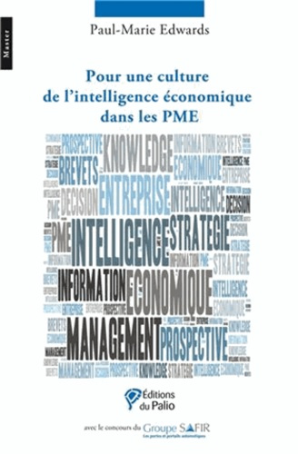 Pour une culture de l'intelligence économique dans les PME