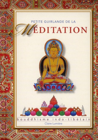 Petite guirlande de la méditation