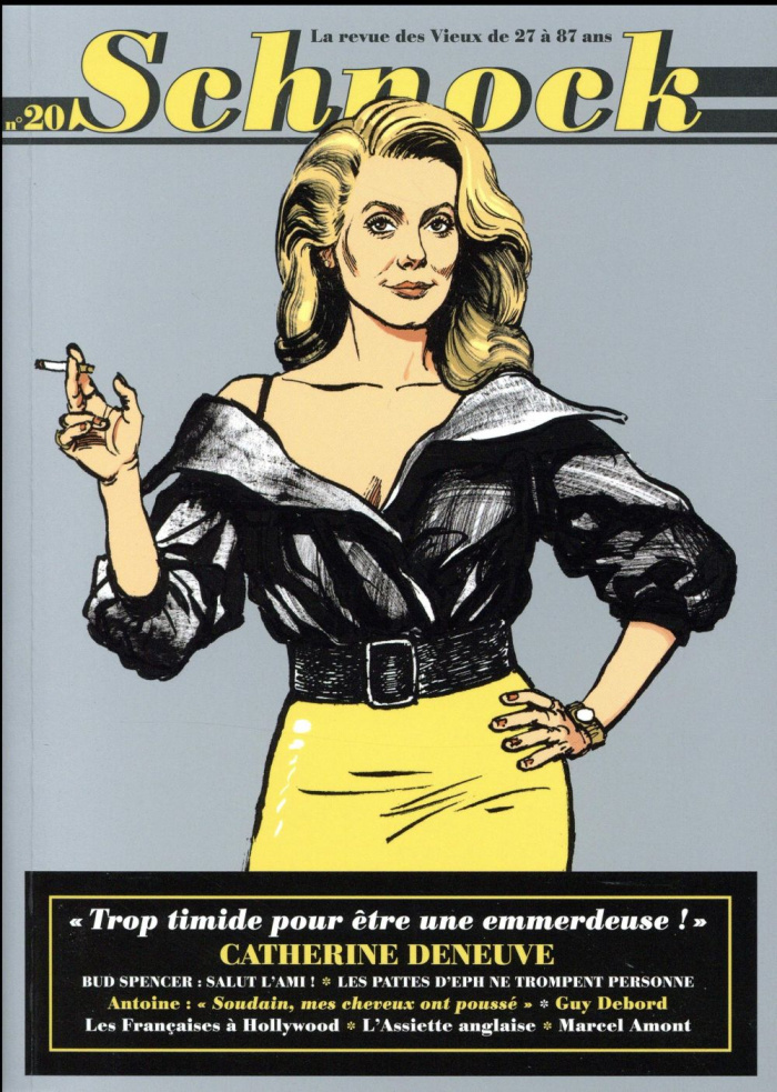 Schnock N° 20, automne 2016 : Catherine Deneuve. "Trop timide pour être une emmerdeuse !"