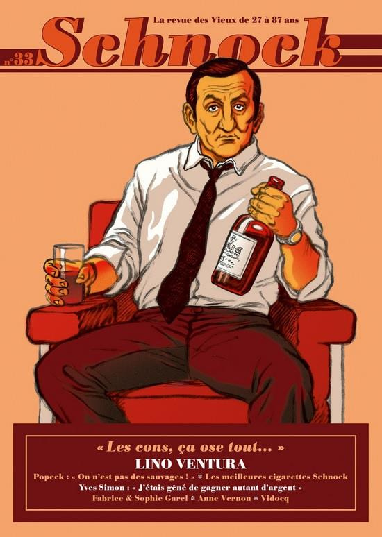 Schnock N° 33, hiver 2020 : Lino Ventura. "Les cons, ça ose tout..."