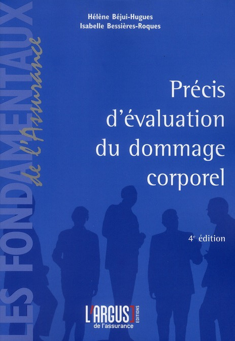 PRECIS D'EVALUATION DU DOMMAGE CORPOREL