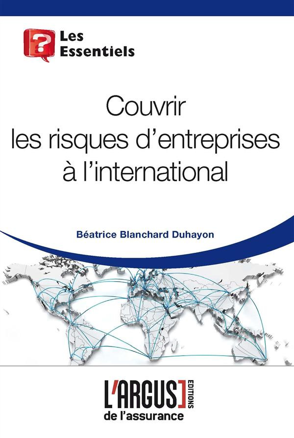 Comprendre et gérer les risques à l'international