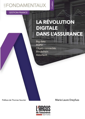 La révolution digitale dans l'assurance. 2e édition