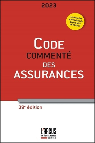 Code commenté des assurances. Edition 2023