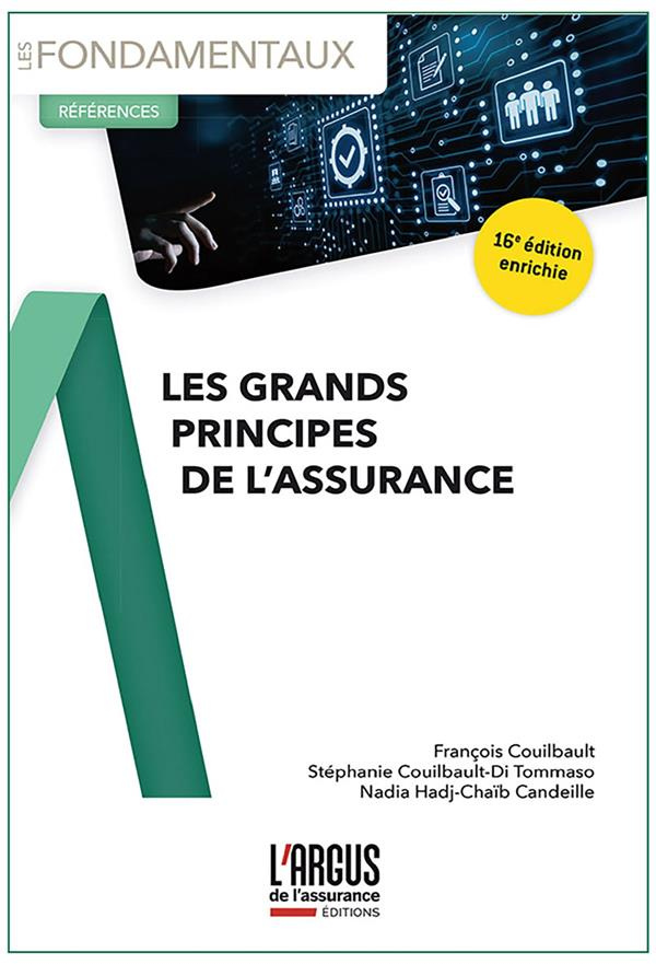 Les grands principes de l'assurance. 16e édition