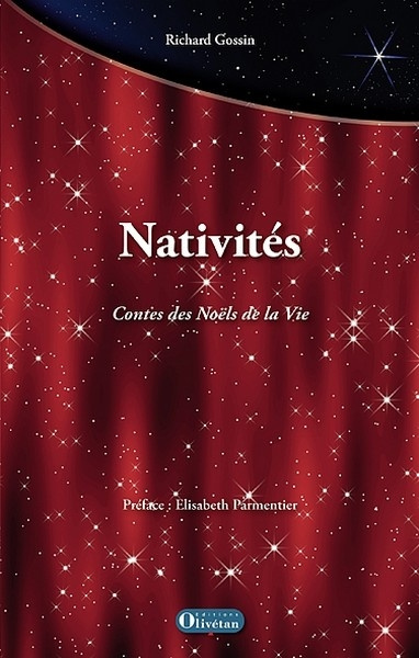 NATIVITES - CONTES DES NOELS DE LA VIE