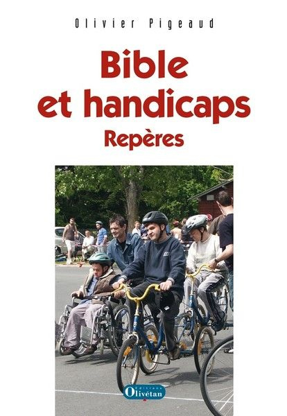 Bible et handicaps. Repères