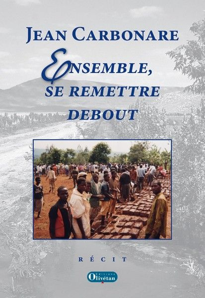 Ensemble, se remettre debout