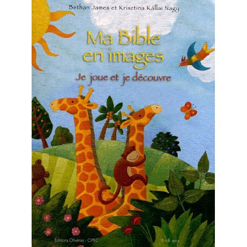 Ma Bible en images. Je joue et je colorie