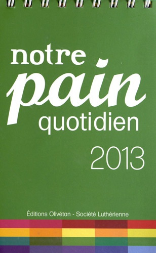 NOTRE PAIN QUOTIDIEN 2013-CHEVALET SPIR.