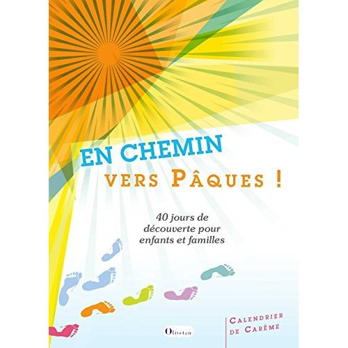 En chemin vers Pâques ! 40 jours de découverte pour enfants et familles