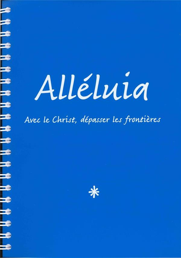 Alléluia, recueil de chants (Grand format en 3 volumes)