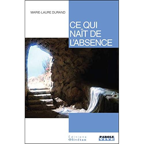 Ce qui naît de l'absence