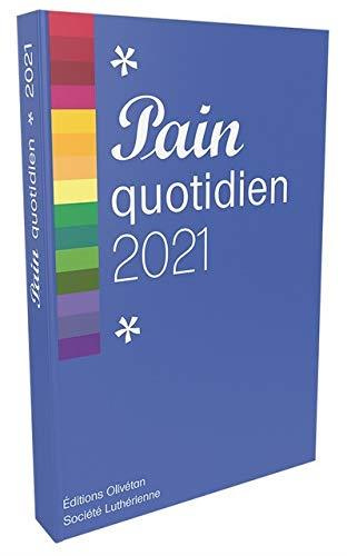 Pain quotidien. Edition 2021