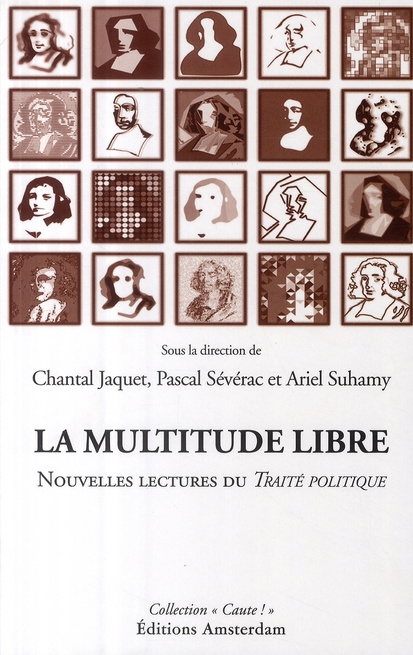 La multitude libre. Nouvelles lectures du Traité politique de Spinoza