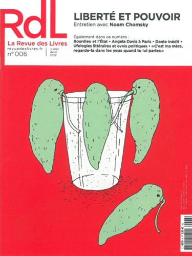 La revue des livres N° 6, juillet-août 2012 : Liberté et pouvoir. Entretien avec Noam Chomsky