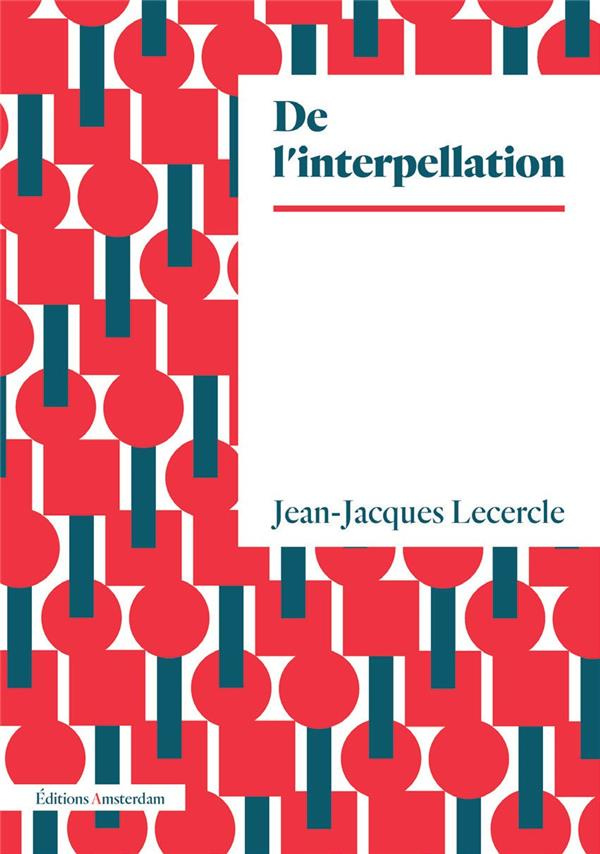 De l'interpellation. Sujet, langage, idéologie