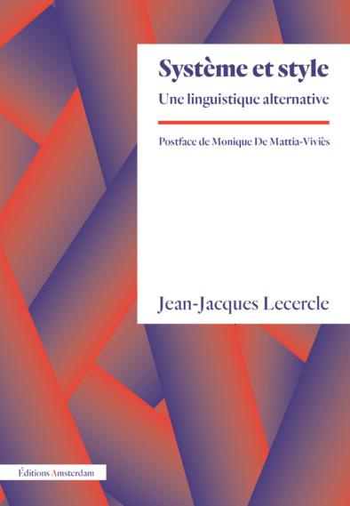 Système et style. Une linguistique alternative