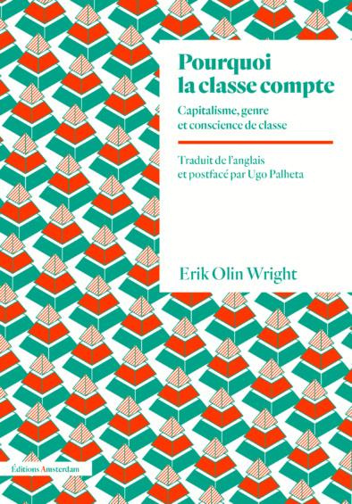 Pourquoi la classe compte. Capitalisme, genre et conscience de classe