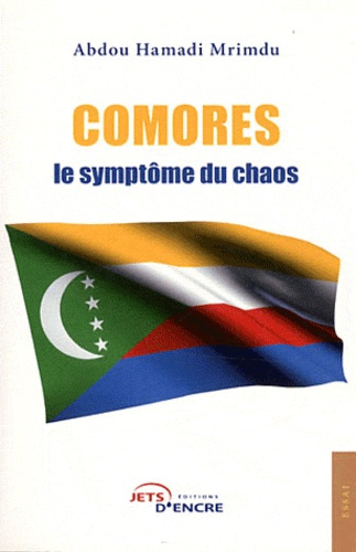 Comores, le symptôme du chaos