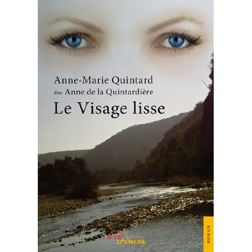 Le Visage lisse