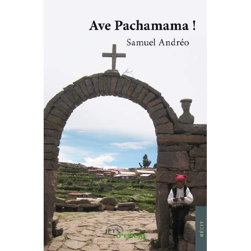 Ave Pachamama