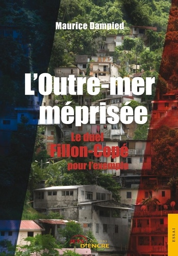 L'Outremer méprisée