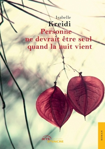 Personne de devrait être seul quand la nuit vient