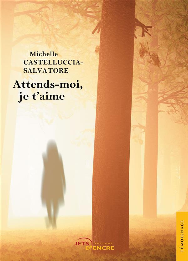 Attends-moi, je t'aime