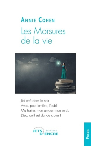 Les morsures de la vie