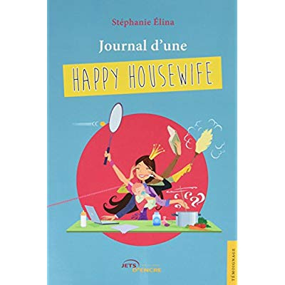 Journal d'une happy housewife