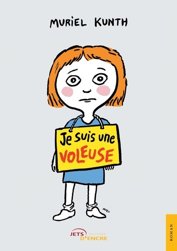 Je suis une voleuse