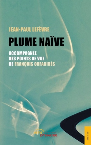 Plume Naïve