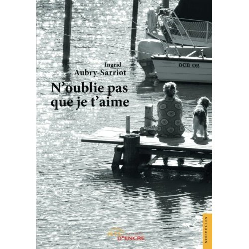 N'oublie pas que je t'aime