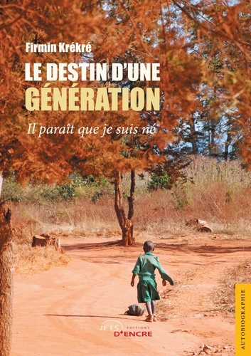Le destin d'une génération