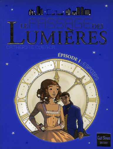 Le passage des lumières Tome 1 : Espoirs
