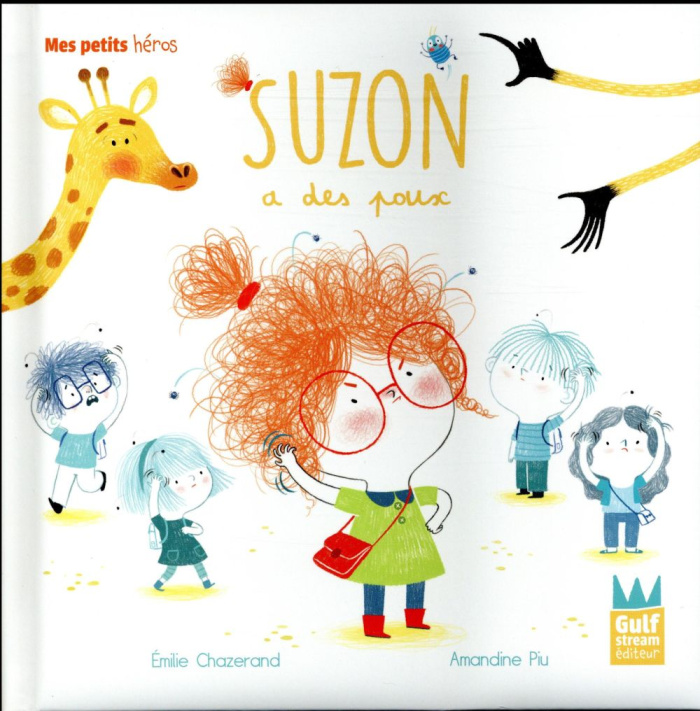 Suzon : Suzon a des poux
