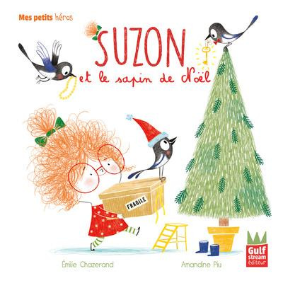 Suzon : Suzon et le sapin de Noël