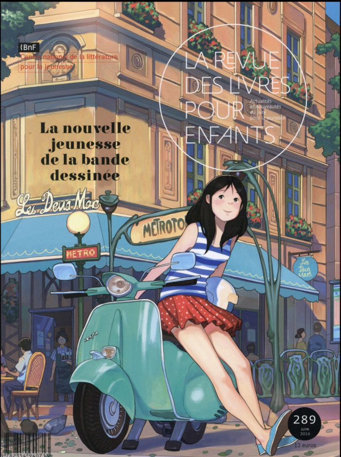 La revue des livres pour enfants N° 289, juin 2016 : La nouvelle jeunesse de la bande dessinée