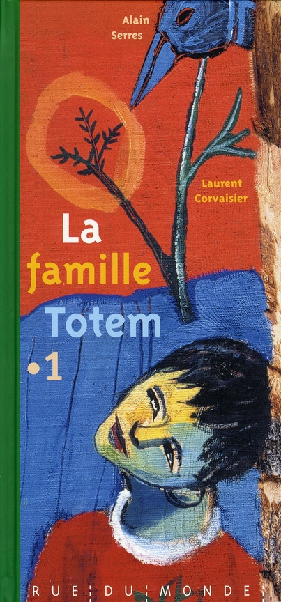 La famille Totem Tome 1