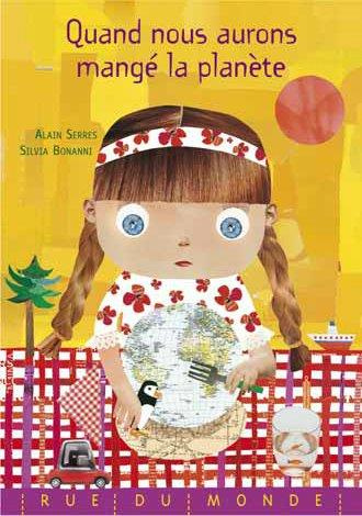 Quand nous aurons mange la planète. Comprend un calendrier 2020, Edition 2020