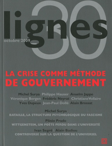 Lignes N° 30, Octobre 2009 : La crise comme méthode de gouvernement