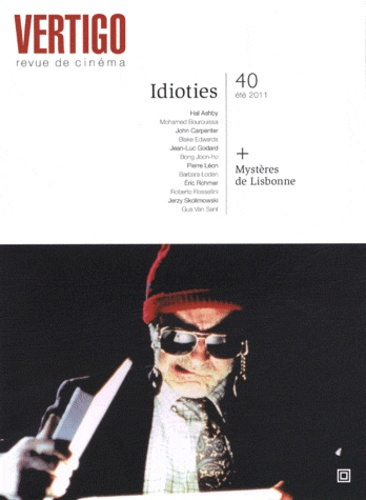 Vertigo N° 40, Eté 2011 : Idioties