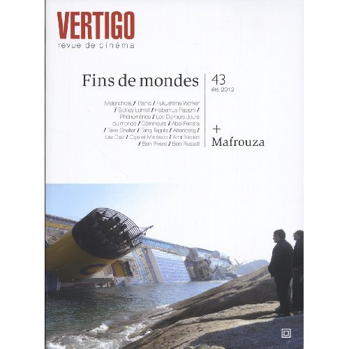 Vertigo N° 43, Eté 2012 : Fins de mondes / Mafrouza