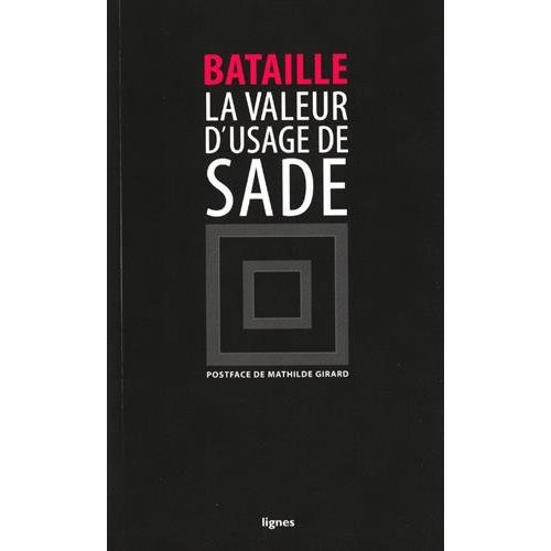 La valeur d'usage de DAF de Sade