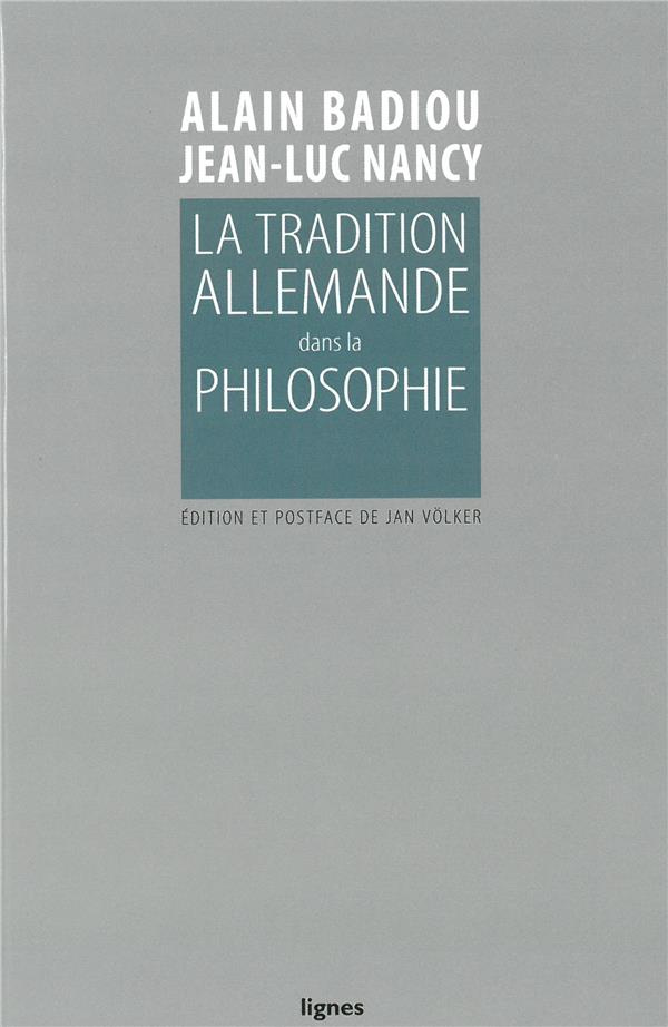 La tradition allemande dans la philosophie