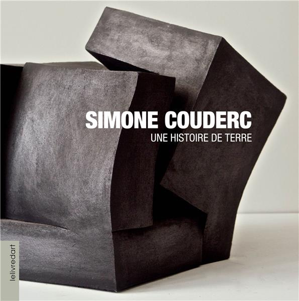 Simone Couderc. Une histoire de terre