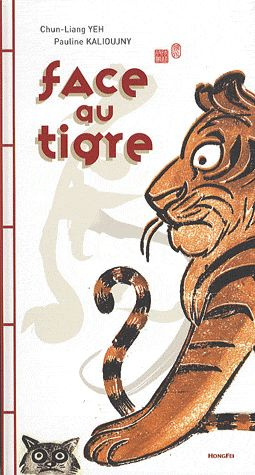 Face au tigre