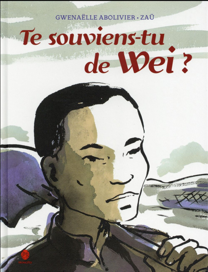Te souviens-tu de Wei ? L'histoire d'un travailleur chinois de la Grande Guerre