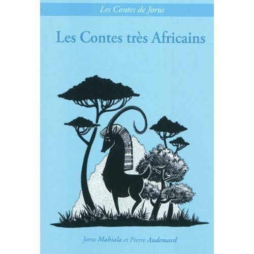 Les Contes très Africains
